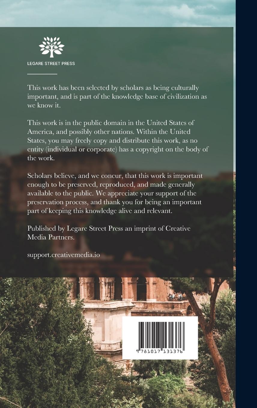 Rückseitencover A History of Rome: From the Earliest Times to the Establishment of the Empire; With Chapters On the History of Literature and Art