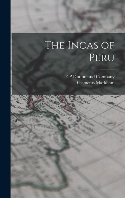 Vorderes Coverbild The Incas of Peru