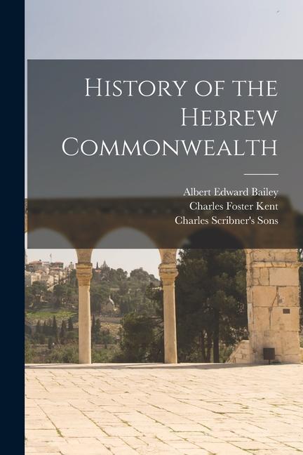 Vorderes Coverbild History of the Hebrew Commonwealth