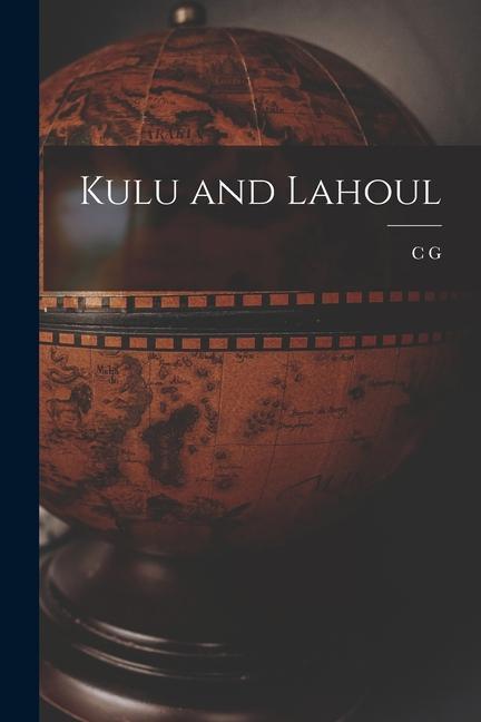 Vorderes Coverbild Kulu and Lahoul