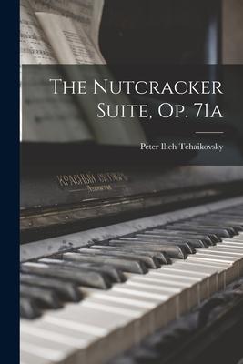 Vorderes Coverbild The Nutcracker Suite, op. 71a