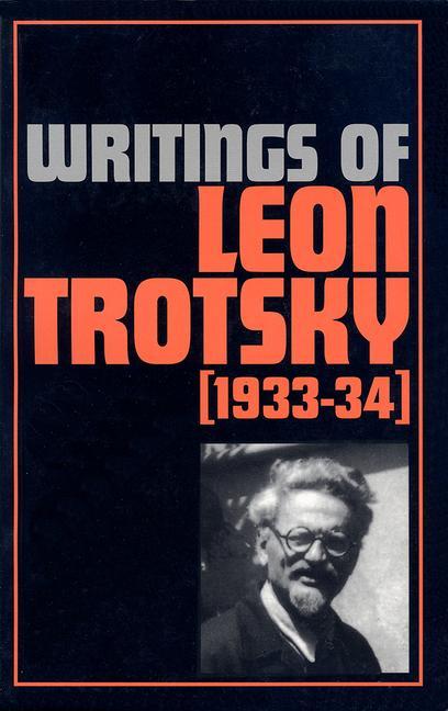 Vorderes Coverbild Writings of Leon Trotsky (1933-34)