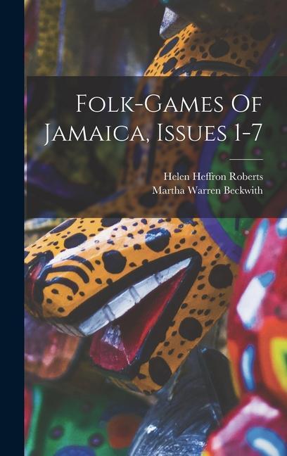 Vorderes Coverbild Folk-games Of Jamaica, Issues 1-7