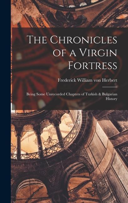Vorderes Coverbild The Chronicles of a Virgin Fortress
