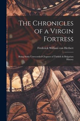 Vorderes Coverbild The Chronicles of a Virgin Fortress