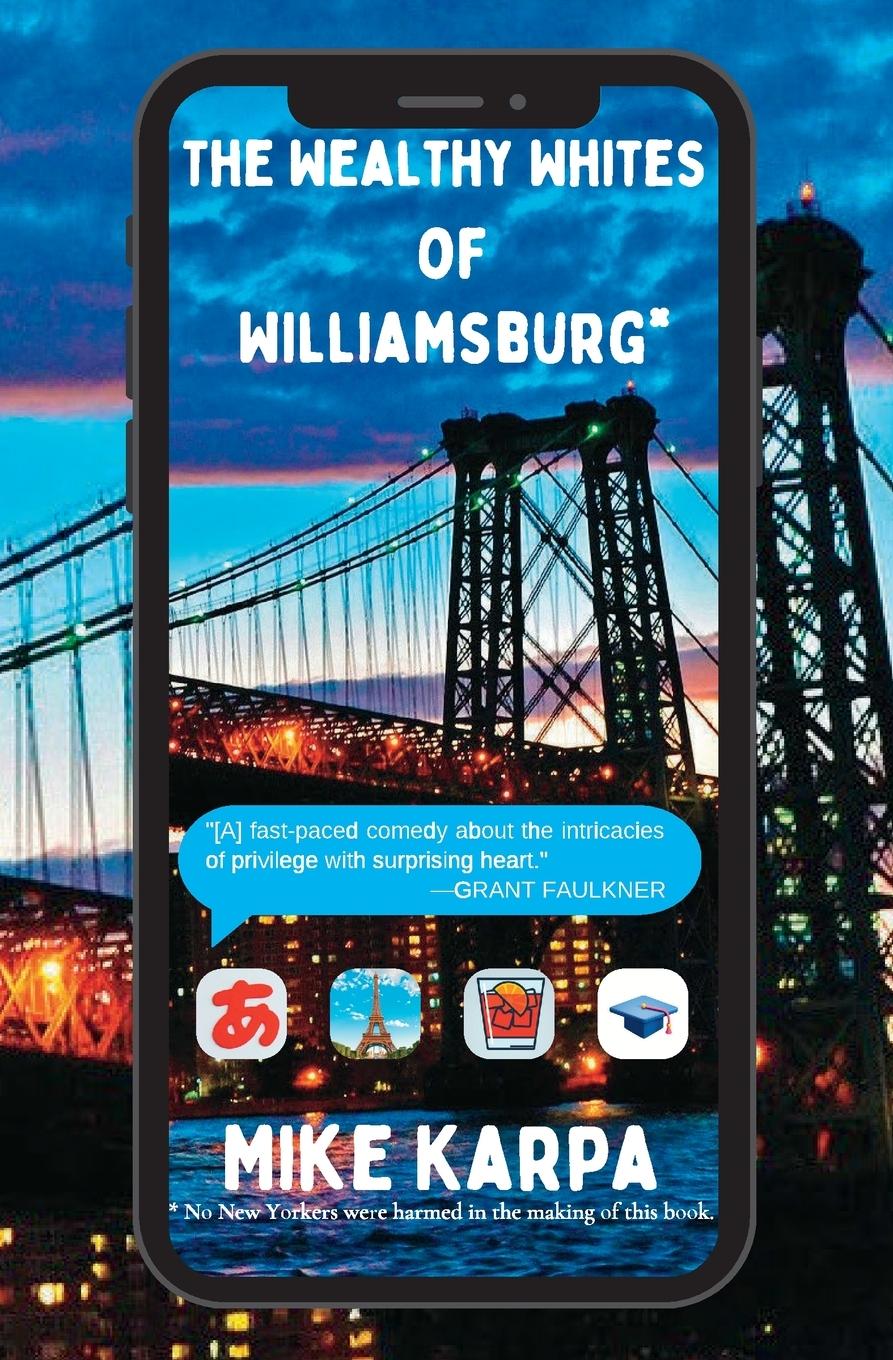 Vorderes Coverbild The Wealthy Whites of Williamsburg