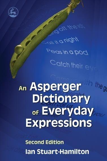 Vorderes Coverbild An Asperger Dictionary of Everyday Expressions