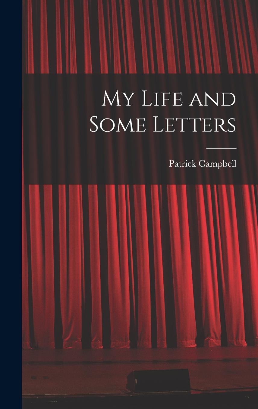 Vorderes Coverbild My Life and Some Letters