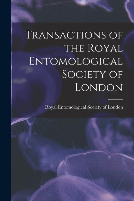 Vorderes Coverbild Transactions of the Royal Entomological Society of London