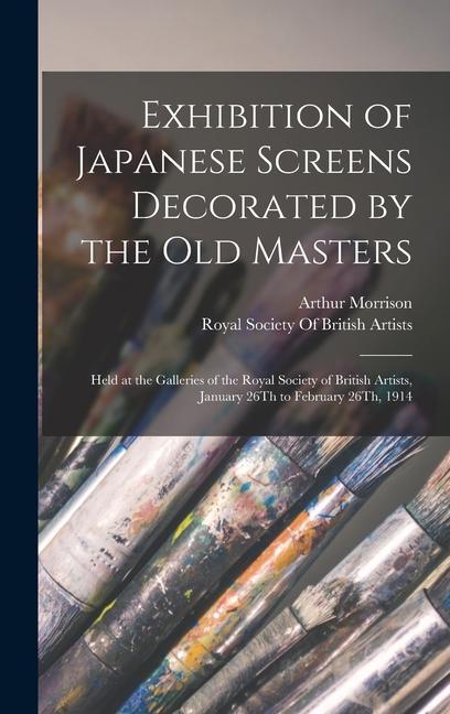Vorderes Coverbild Exhibition of Japanese Screens Decorated by the Old Masters
