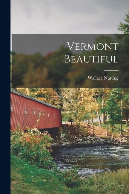 Vorderes Coverbild Vermont Beautiful