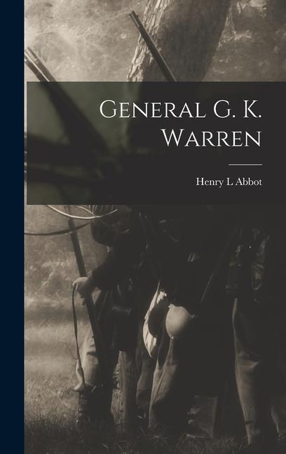 Vorderes Coverbild General G. K. Warren