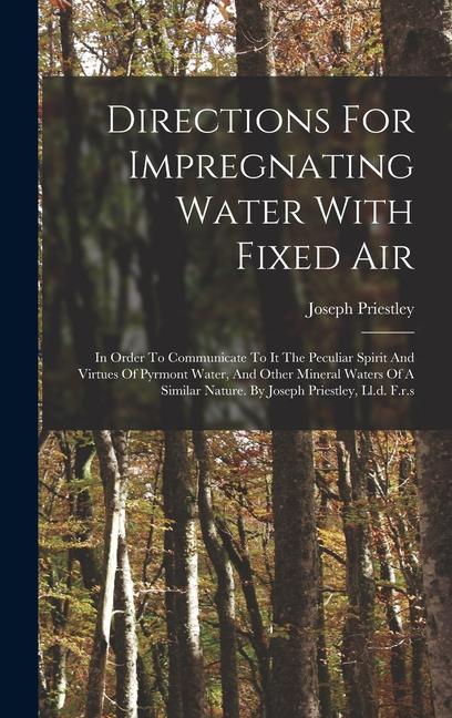 Vorderes Coverbild Directions For Impregnating Water With Fixed Air