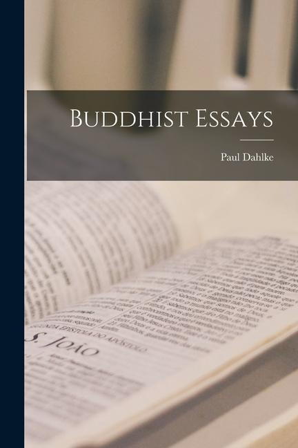 Vorderes Coverbild Buddhist Essays