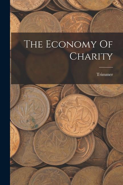 Vorderes Coverbild The Economy Of Charity