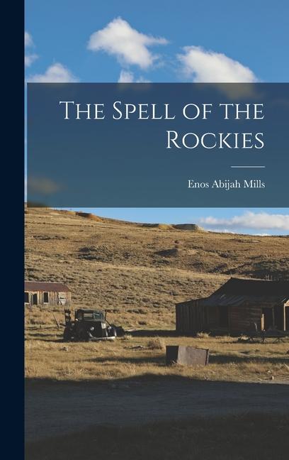 Vorderes Coverbild The Spell of the Rockies