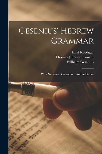 Vorderes Coverbild Gesenius' Hebrew Grammar: With Numerous Corrections And Additions