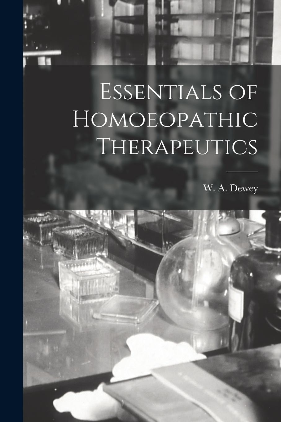 Vorderes Coverbild Essentials of Homoeopathic Therapeutics
