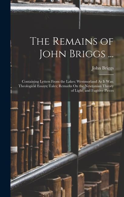 Vorderes Coverbild The Remains of John Briggs ...
