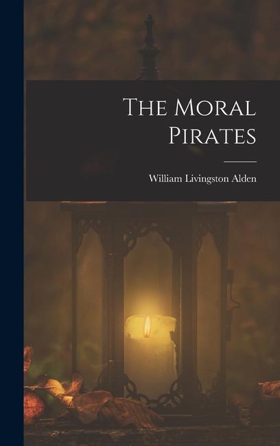Vorderes Coverbild The Moral Pirates