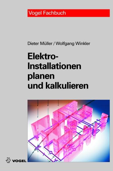 Vorderes Coverbild Elektro-Installationen planen und kalkulieren