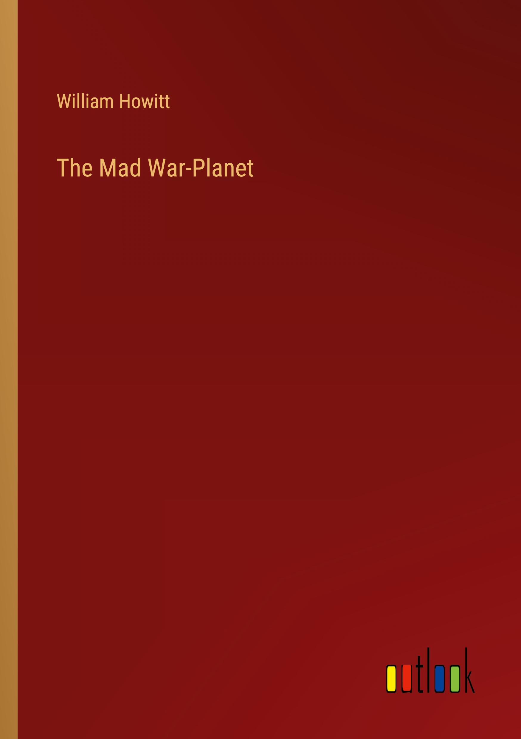 Vorderes Coverbild The Mad War-Planet