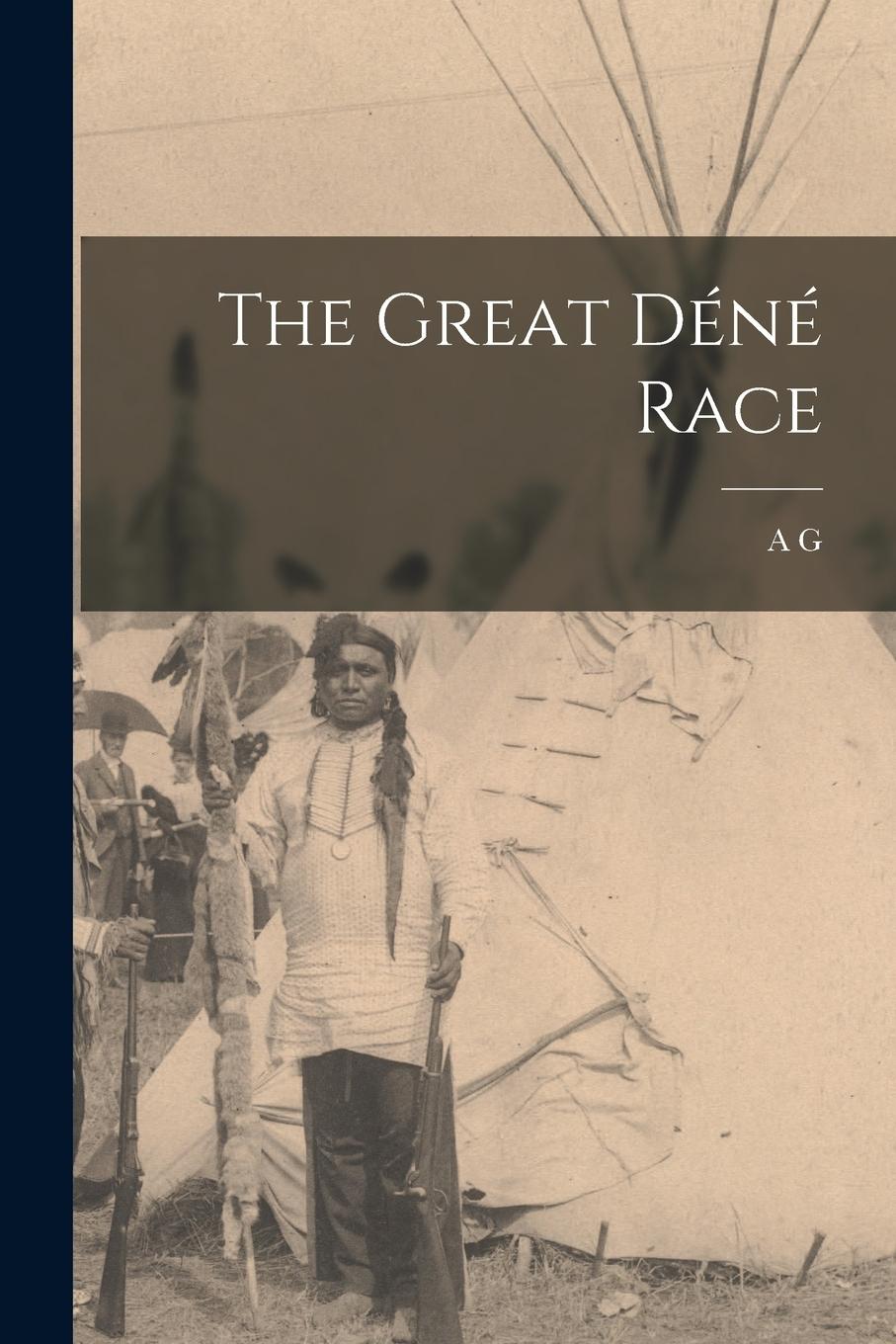 Vorderes Coverbild The Great Déné Race