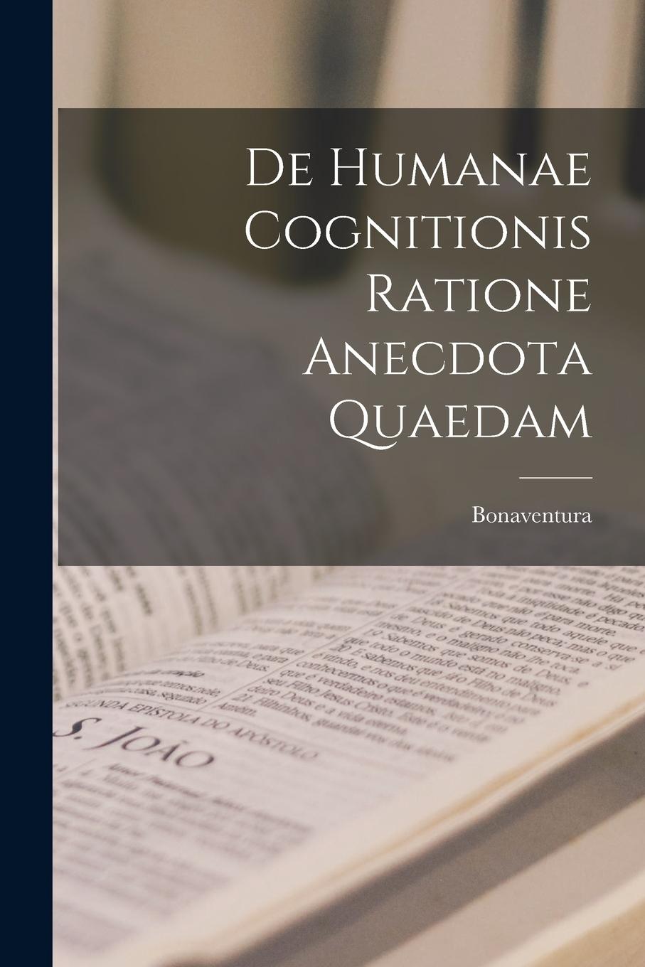 Vorderes Coverbild De Humanae Cognitionis Ratione Anecdota Quaedam