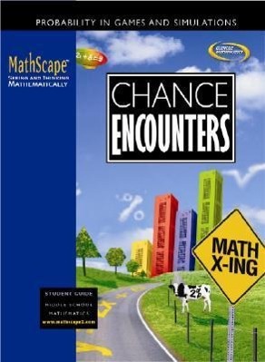 Vorderes Coverbild Mathscape: Seeing and Thinking Mathematically, Course 2, Chance Encounters, Student Guide
