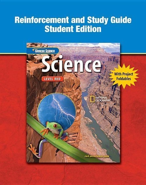 Vorderes Coverbild Glencoe Iscience, Level Red, Grade 6, Reinforcement and Study Guide, Student Edition
