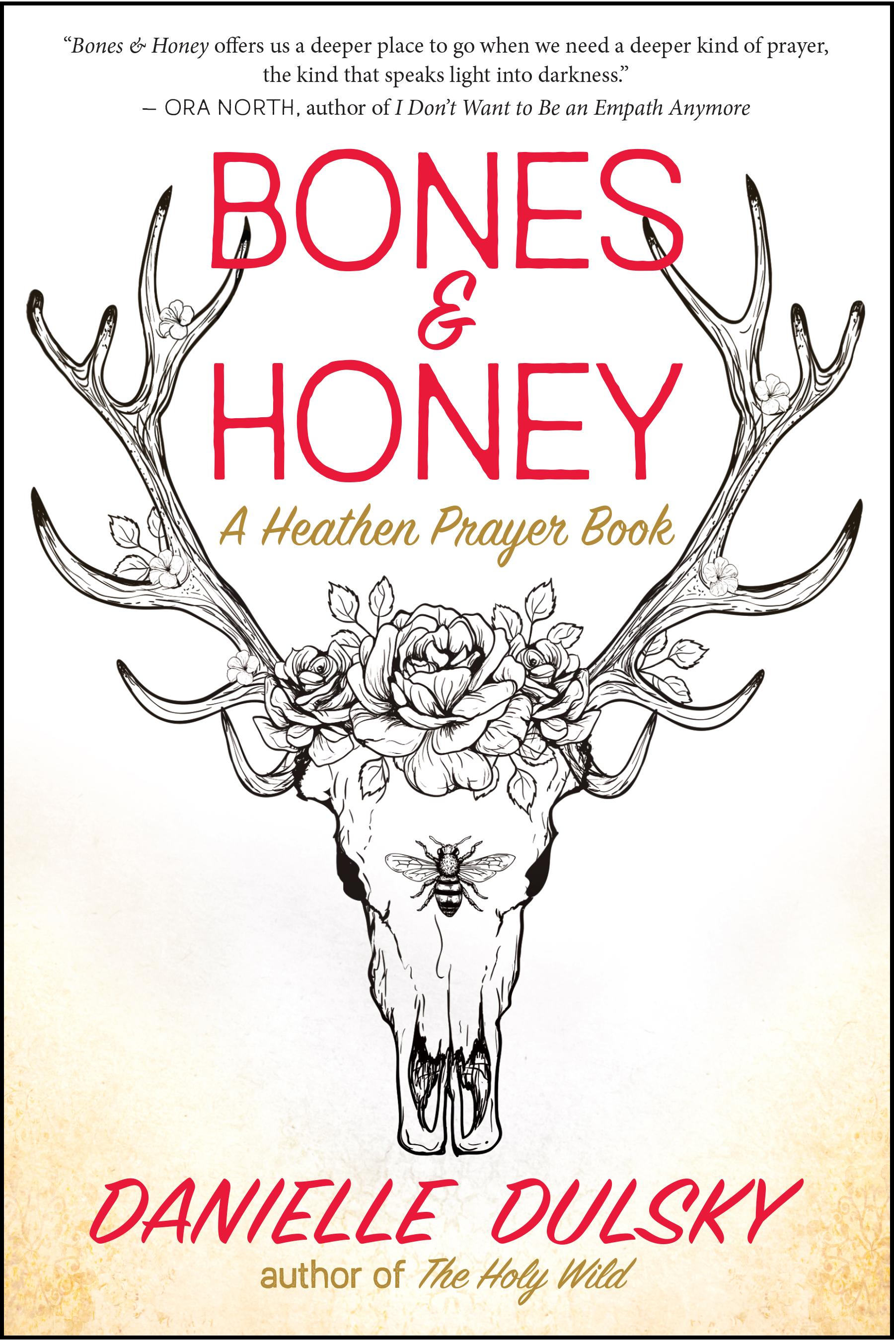Vorderes Coverbild Bones & Honey