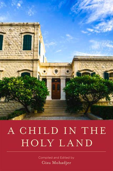 Vorderes Coverbild A Child in the Holy Land
