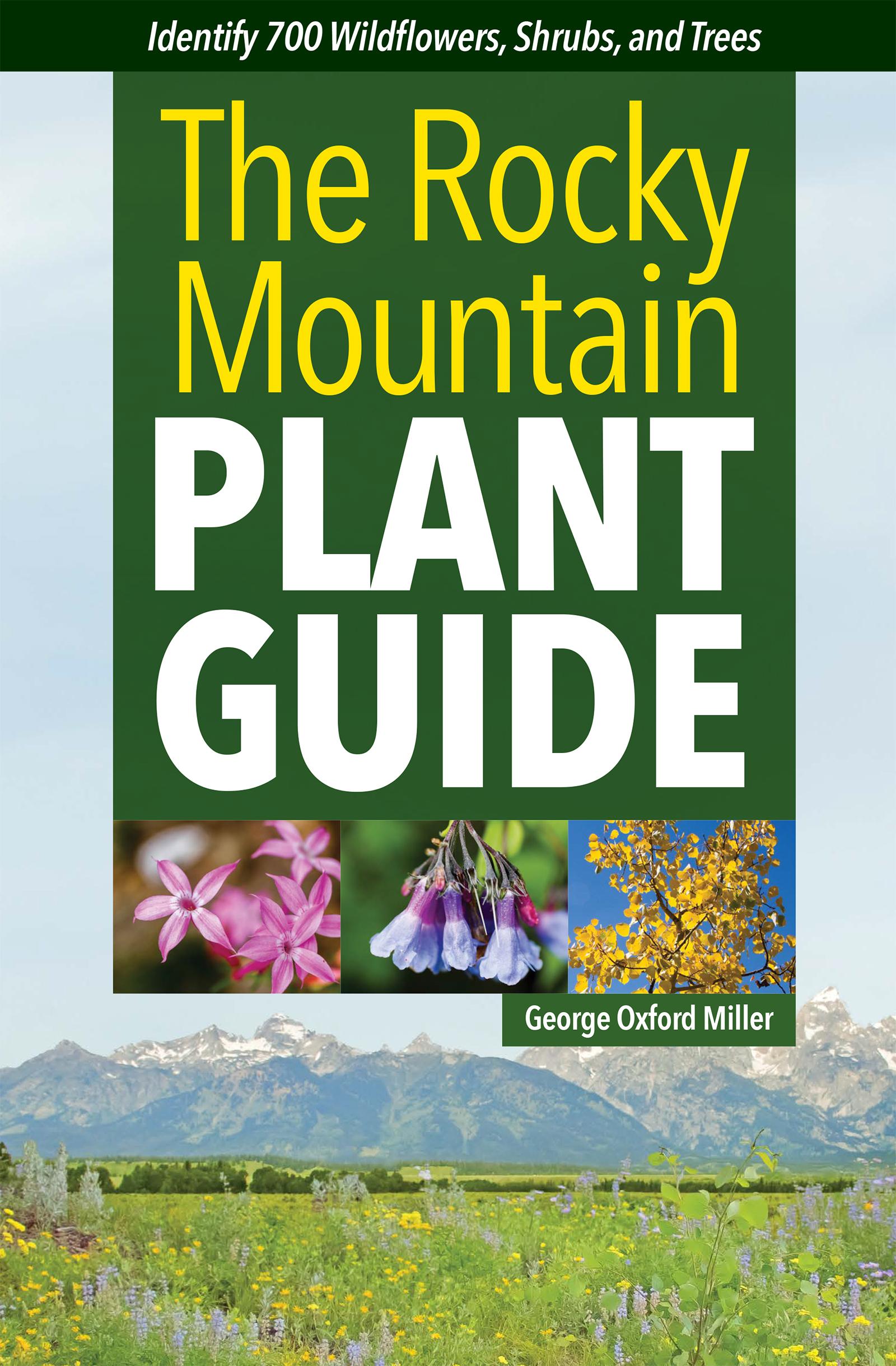 Vorderes Coverbild The Rocky Mountain Plant Guide