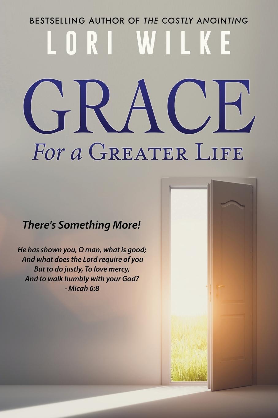 Vorderes Coverbild Grace for a Greater Life: There's Something More!