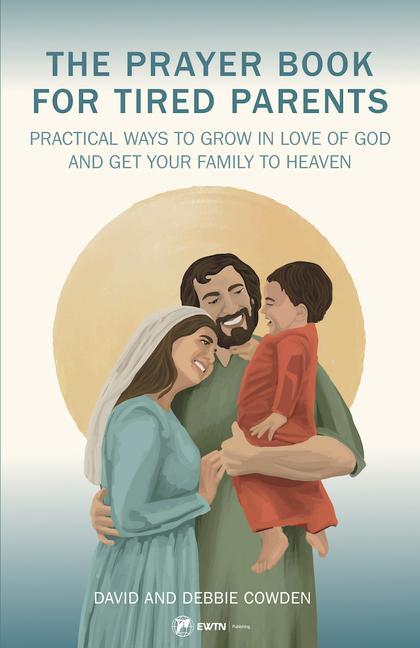 Vorderes Coverbild A Prayer Book for Tired Parents