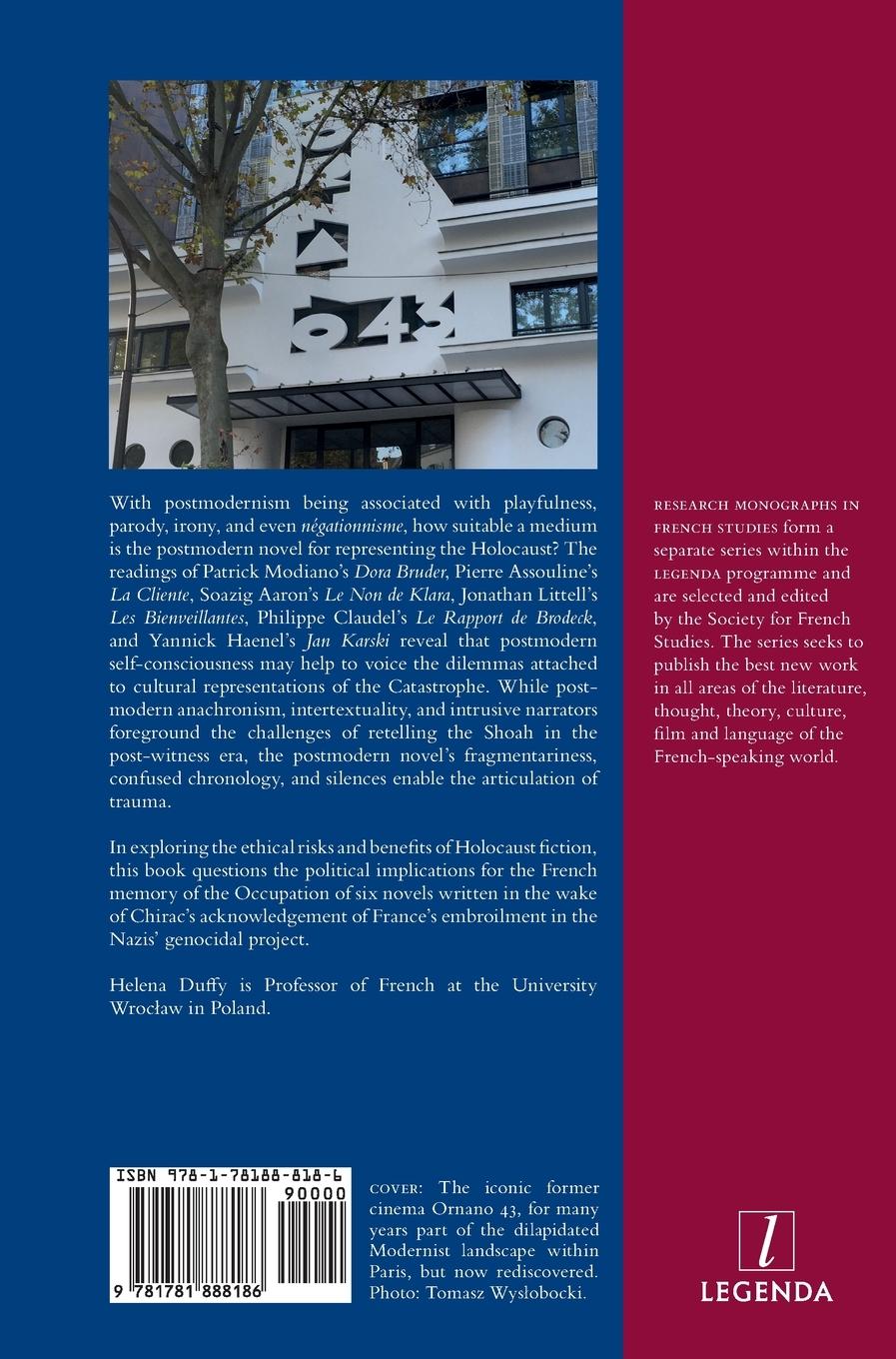 Rückseitencover The Holocaust in French Postmodern Fiction: Aesthetics, Politics, Ethics