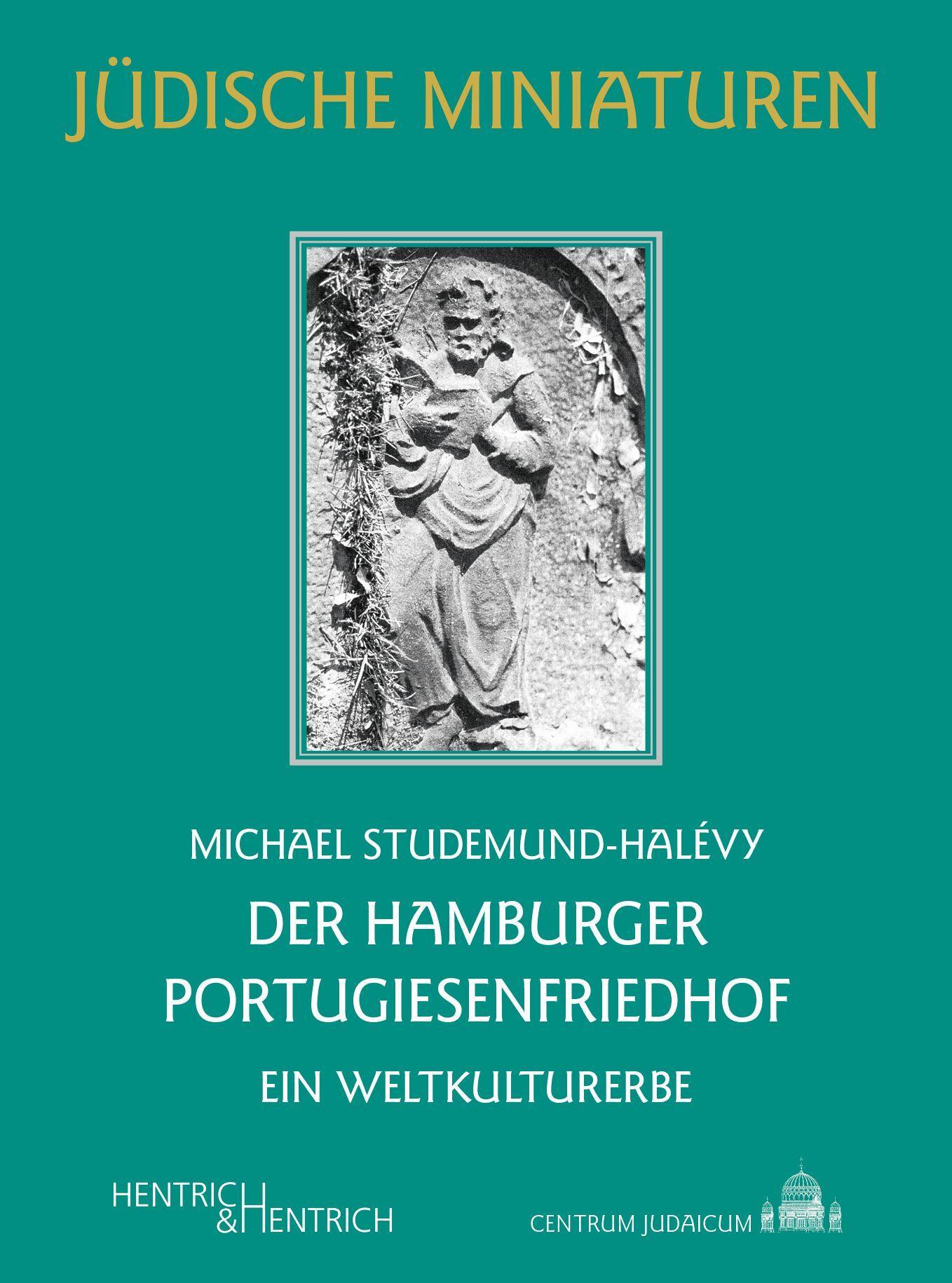Vorderes Coverbild Der Hamburger Portugiesenfriedhof