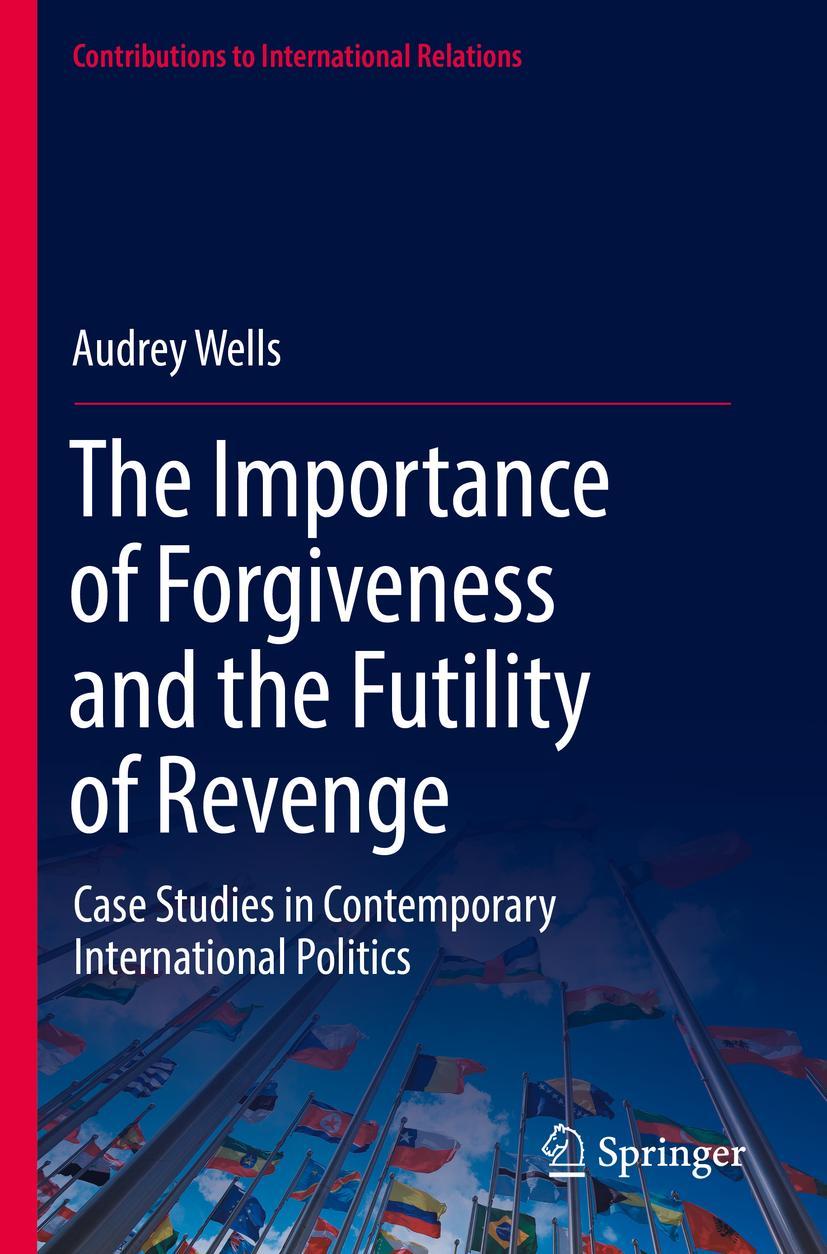 Vorderes Coverbild The Importance of Forgiveness and the Futility of Revenge