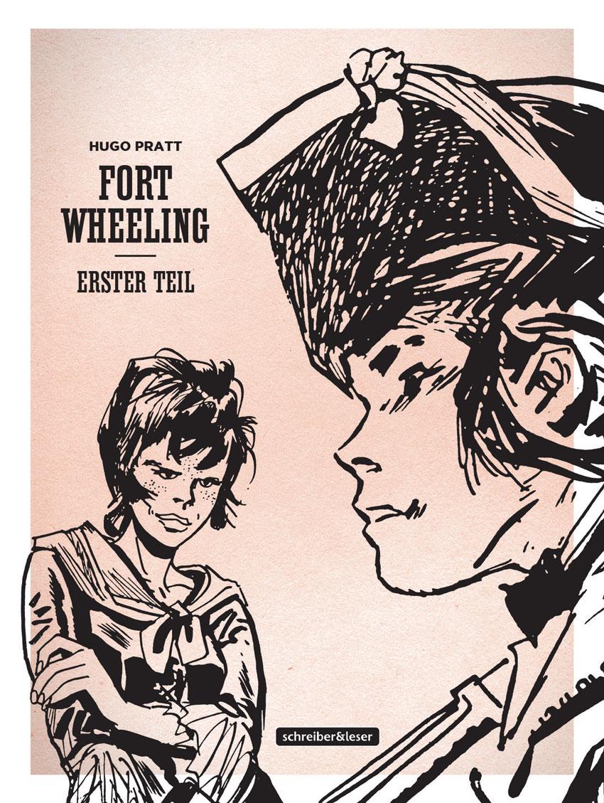 Vorderes Coverbild Fort Wheeling Band 1 (Klassik-Edition in Schwarz-Weiß)