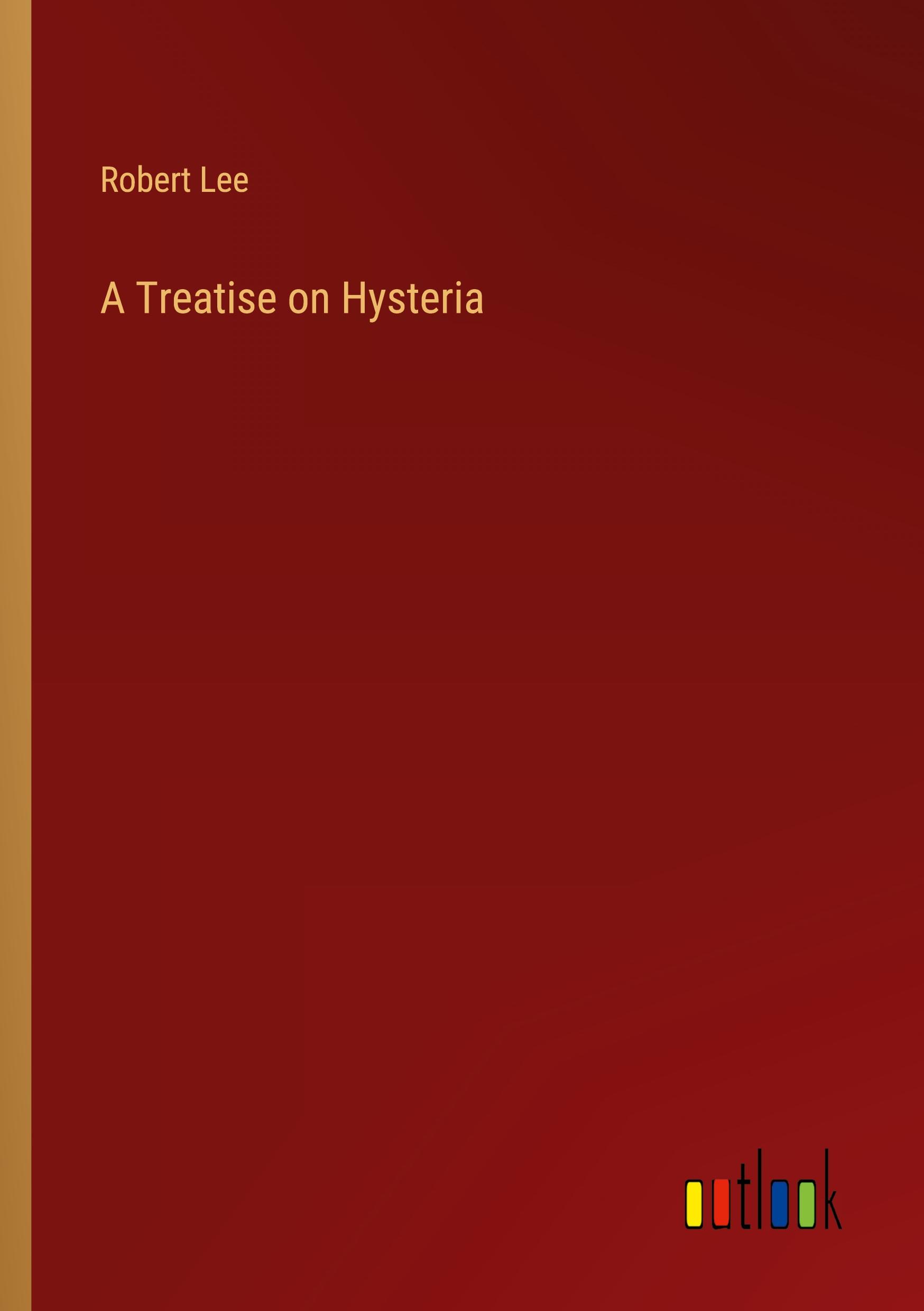 Vorderes Coverbild A Treatise on Hysteria