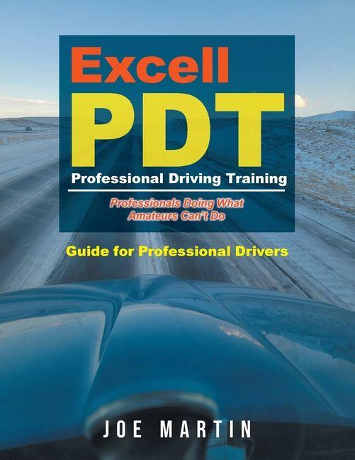 Vorderes Coverbild Excell PDT Professional Driving Training