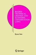 Vorderes Coverbild Biased Technical Change and Economic Conservation Laws