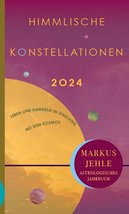 Vorderes Coverbild Himmlische Konstellationen 2024