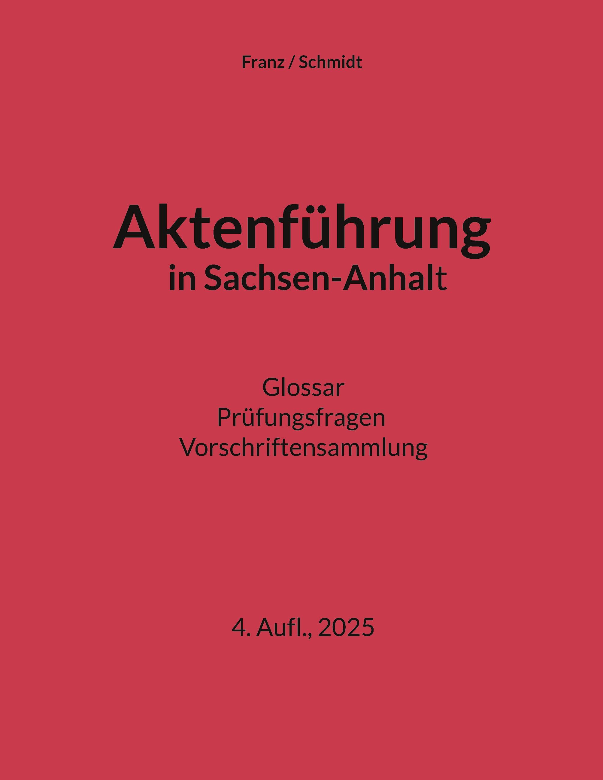 Vorderes Coverbild Aktenführung in Sachsen-Anhalt