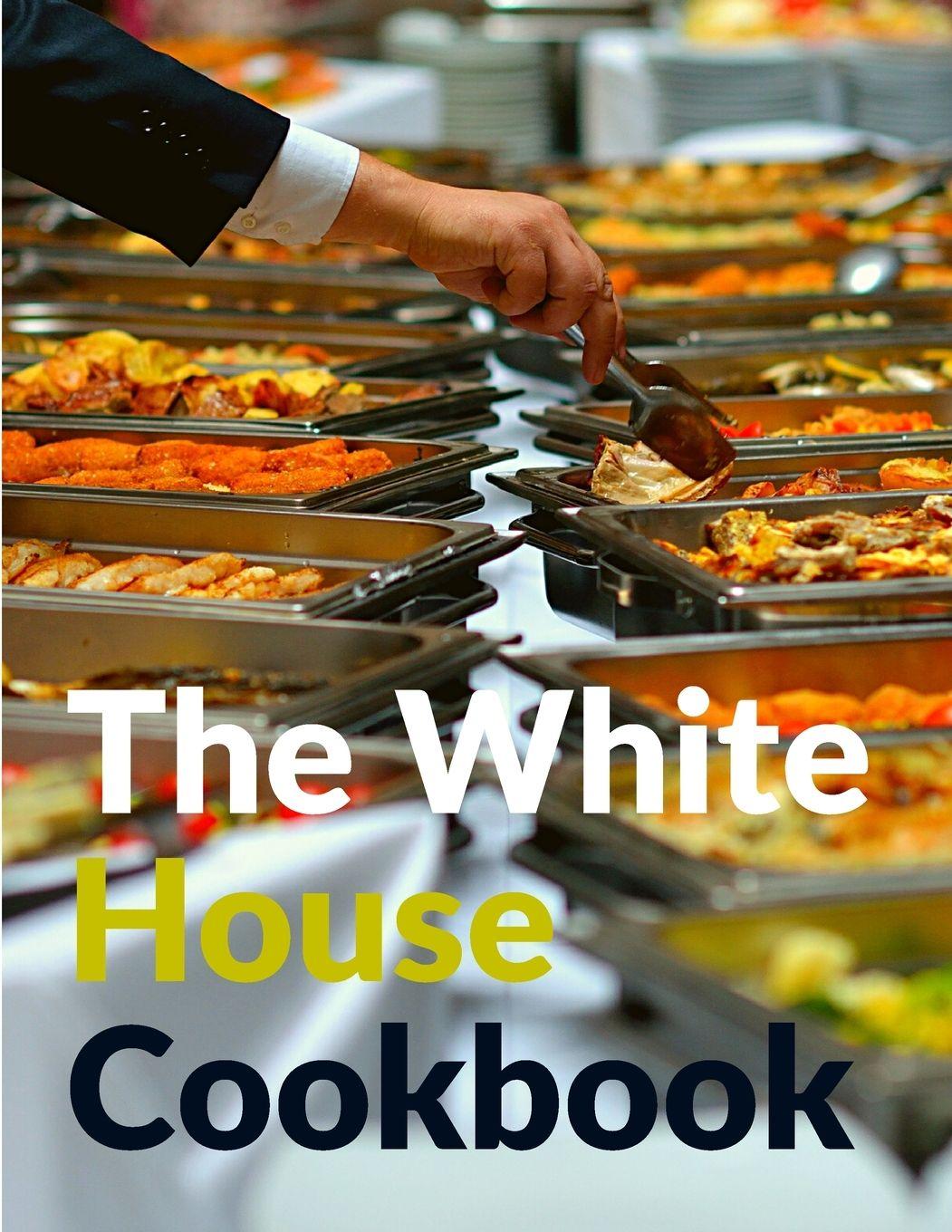 Vorderes Coverbild The White House Cookbook