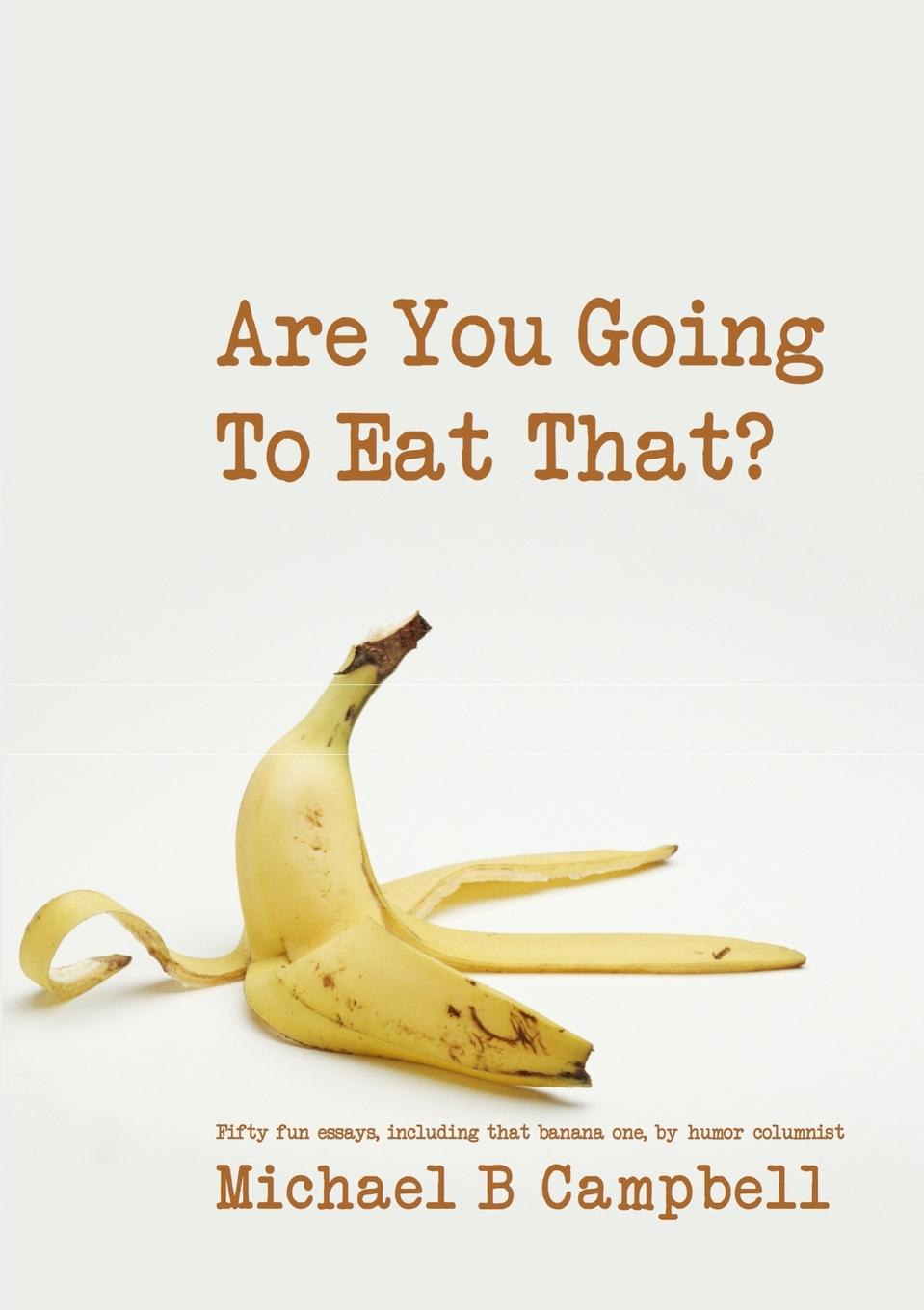 Vorderes Coverbild Are You Going To Eat That?