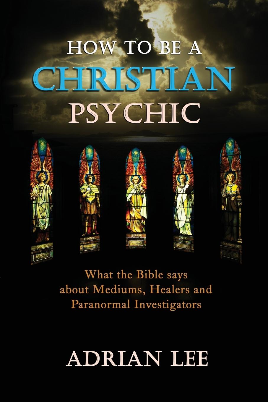 Vorderes Coverbild How to be a Christian Psychic