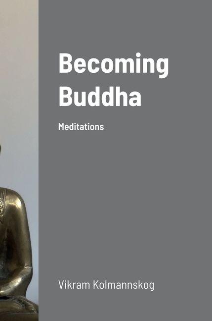 Vorderes Coverbild Becoming Buddha