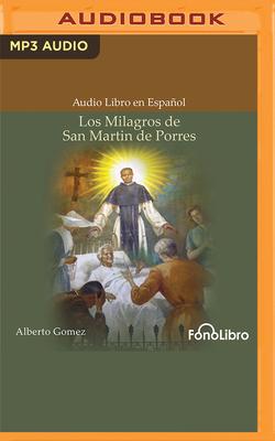 Vorderes Coverbild Los Milagros de San Martin de Porres