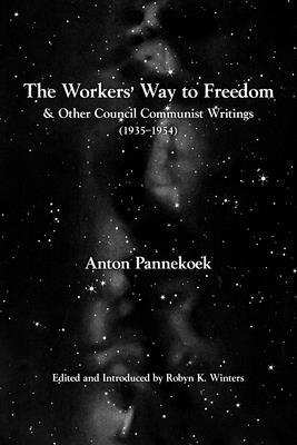 Vorderes Coverbild The Workers' Way to Freedom